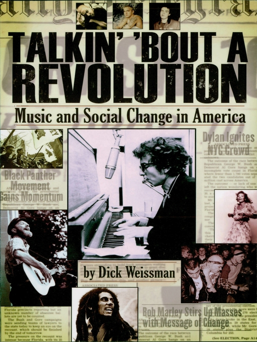 Title details for Talkin' 'Bout a Revolution by Dick Weissman - Available